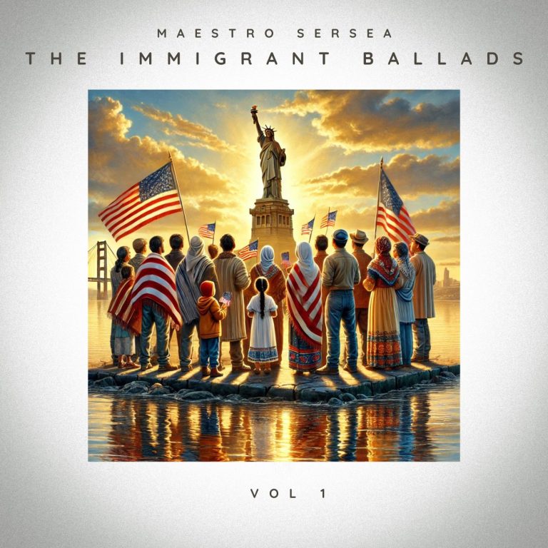 Album Cover for The Immigrant Ballads, Vol. 1 by Maestro Sersea